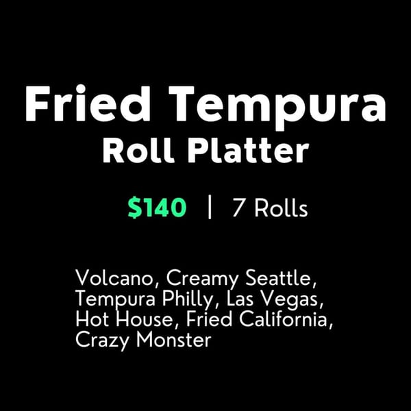 A menu item for Sushi Hiro's Fried Tempura Roll Platter, listing seven sushi rolls for $140.